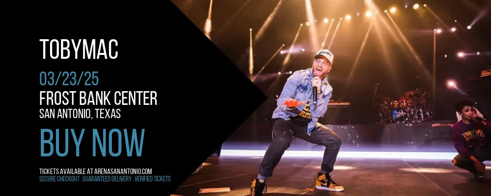 TobyMac at Frost Bank Center